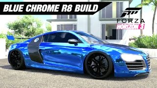 Lance Stewart's Blue Chrome R8 Build - Forza Horizon 3