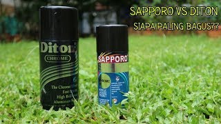 Perbandingan Sapporo chrome vs Diton chrome,review hasil