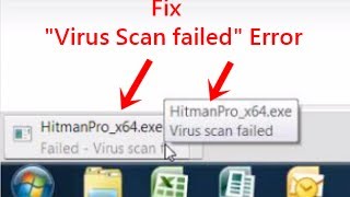 Failed - Virus scan failed, Fix Google Chrome Download Error