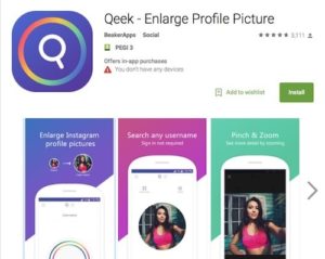 Приложение Qeek - Enlarge Profile Picture