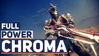 Warframe: The Amazing Power of Chroma (Updated Builds)
