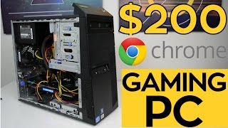 The $200 GOOGLE CHROME Gaming PC! - 2017 PC Build