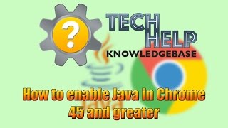 How to use Java in Chrome 45 and greater