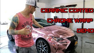 CERAMIC COATED CHROME WRAP | What Does It Do? | Does It Last?