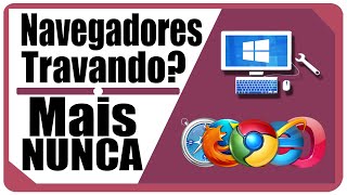 Como Fazer o Google Chrome parar de Travar (Serve Para Todos Navegadores 2015 / 2016)