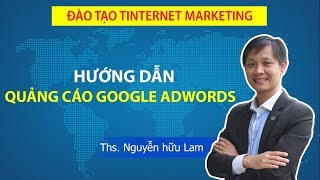 Hướng dẫn quảng cáo Google Adwords 2017