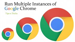 How to Run Multiple Instances of Google Chrome To Multi Login With Different Accounts