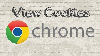 How to view cookies in Google Chrome